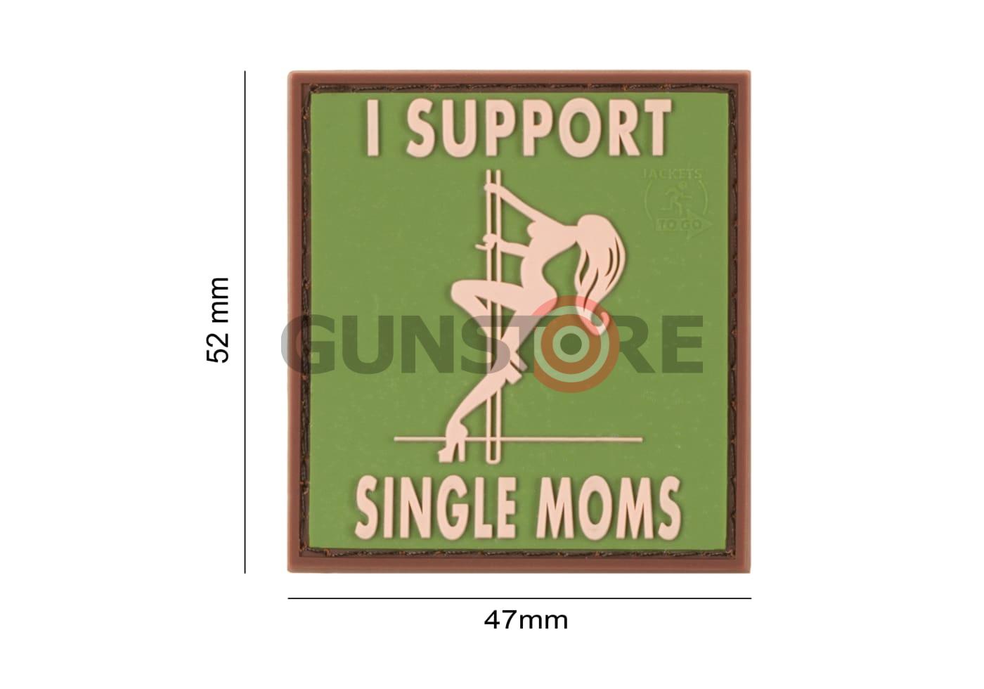Fotografia: I Support Single Mums Rubber Patch