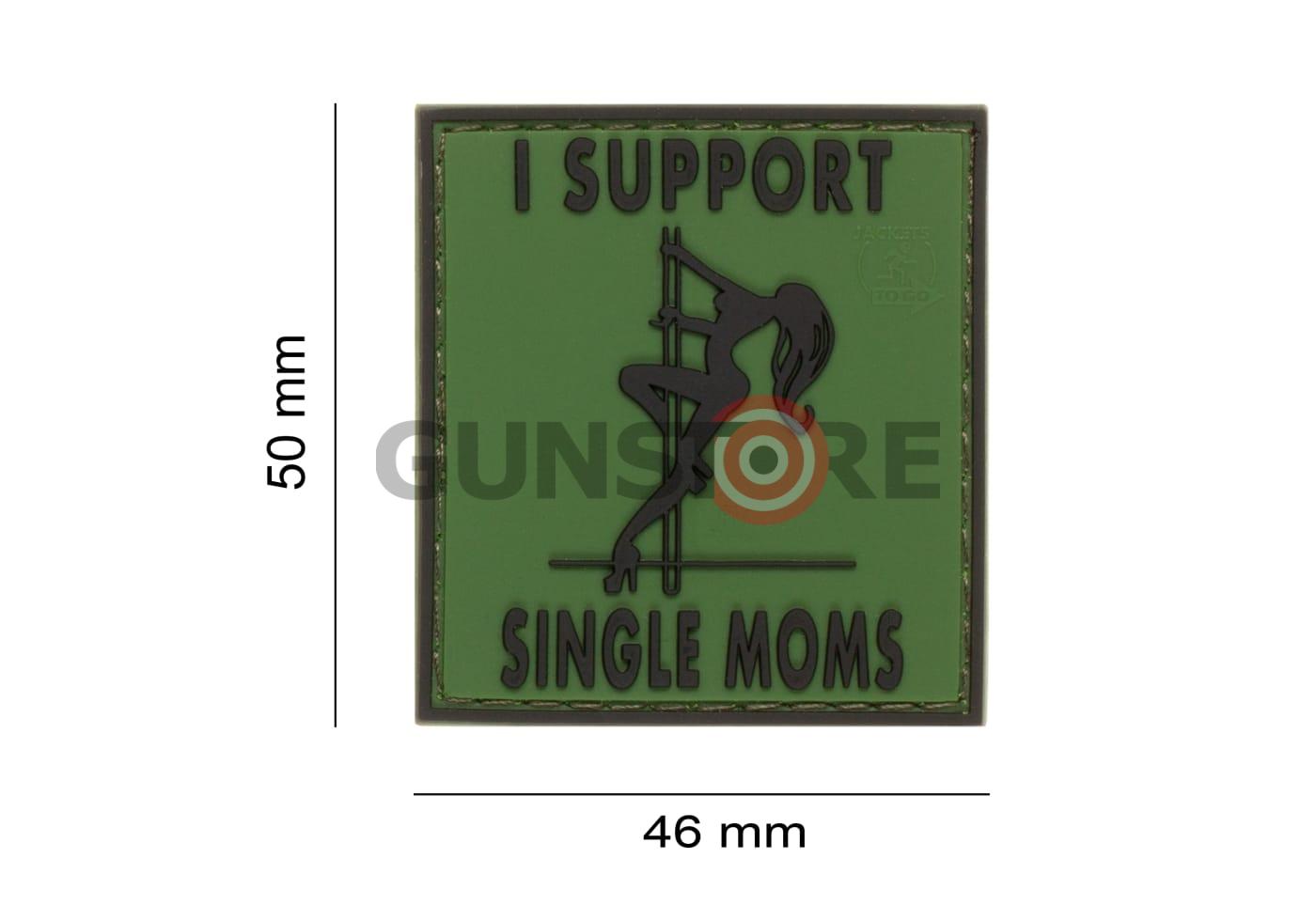 Fotografia: I Support Single Mums Rubber Patch