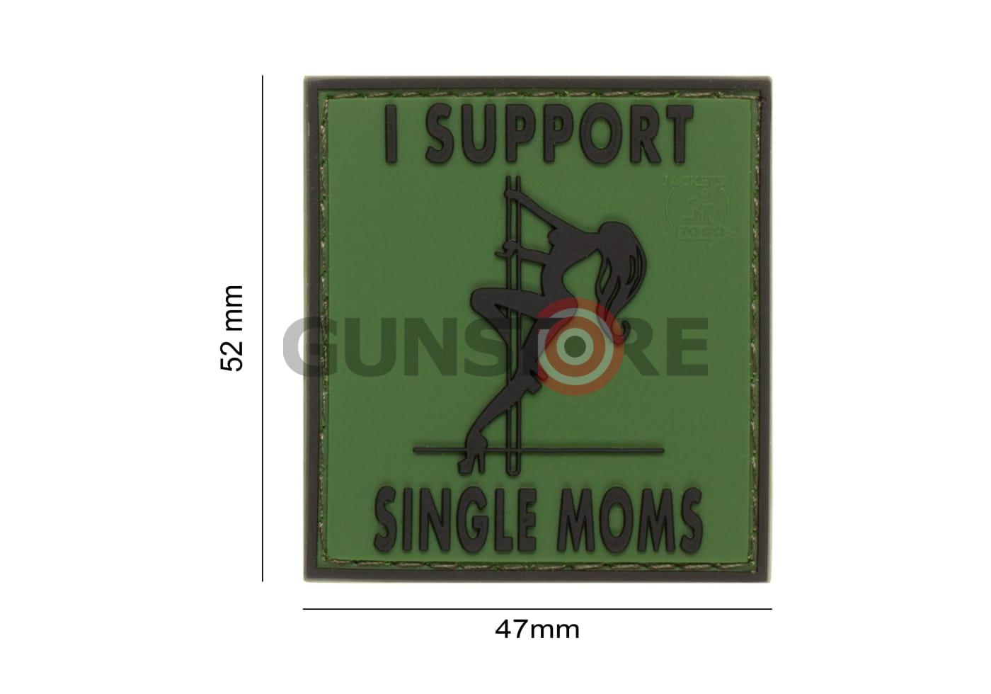 Fotografia: I Support Single Mums Rubber Patch