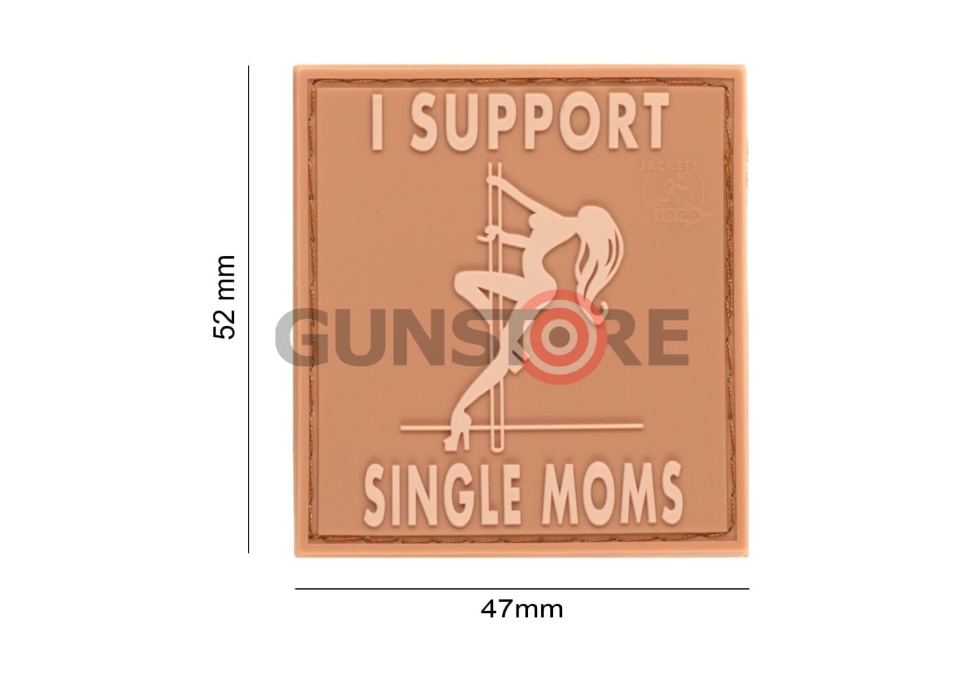 Fotografia: I Support Single Mums Rubber Patch