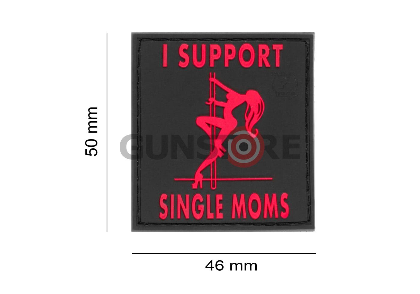Fotografia: I Support Single Mums Rubber Patch