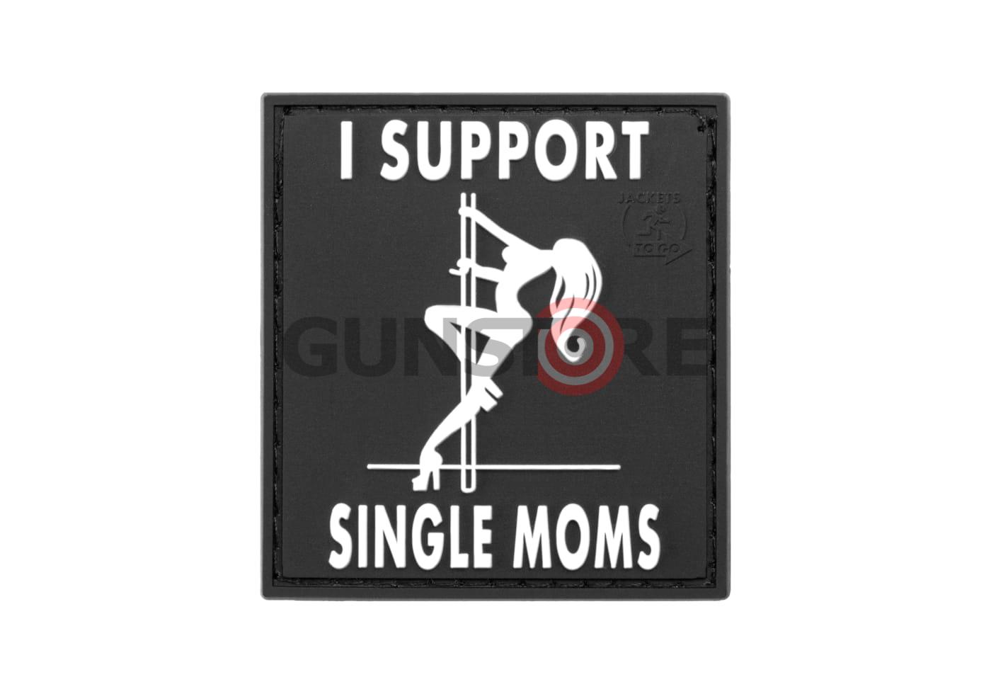 I Support Single Mums Rubber Patch SWAT