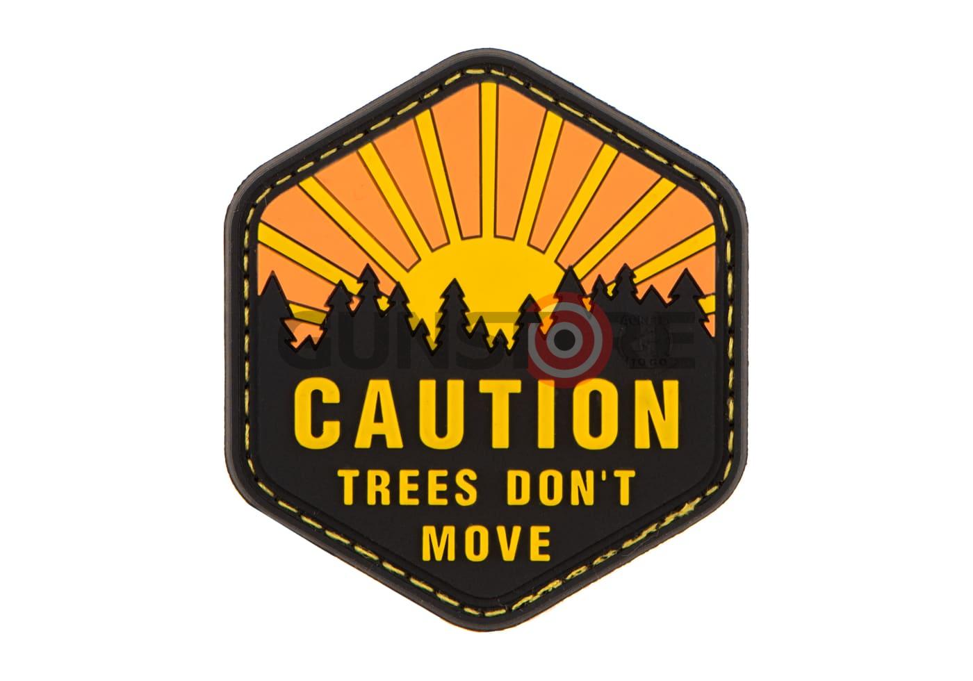 Trees Don't Move Rubber Patch