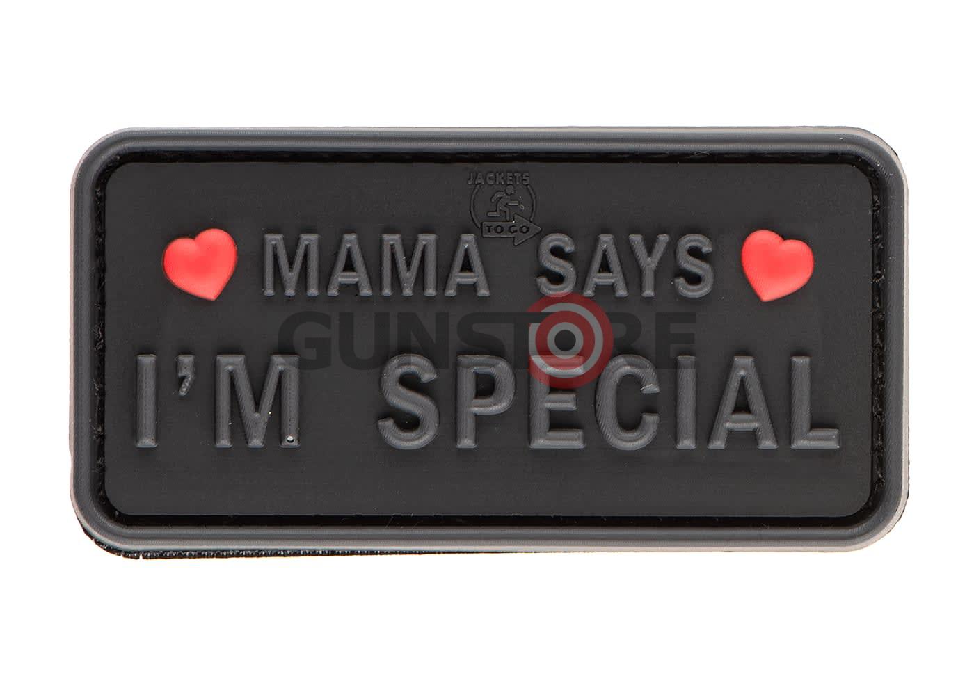 Mama Says I'm Special Patch