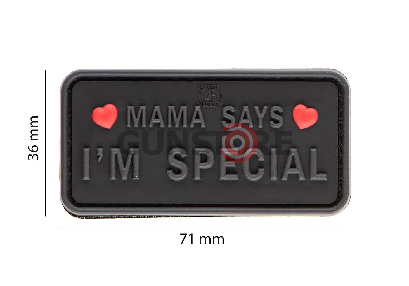 Fotografia: Mama Says I'm Special Patch